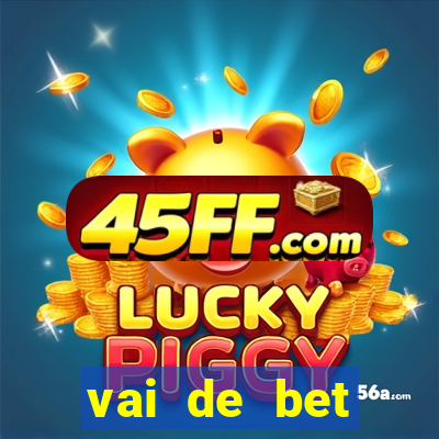 vai de bet gusttavo lima app